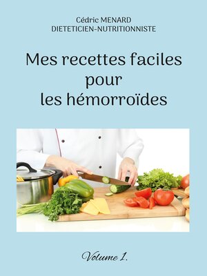 cover image of Mes recettes faciles pour les hémorroïdes.